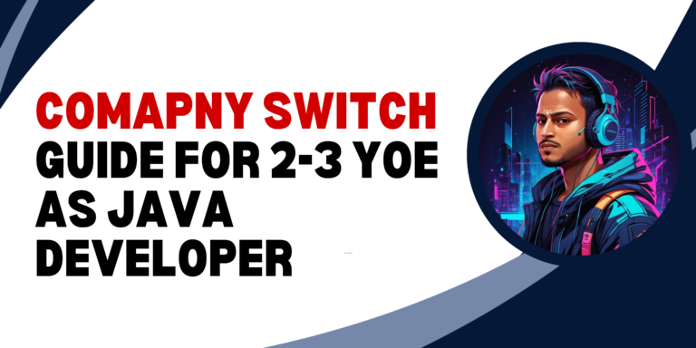🚀 How to Prepare for Product-Based Company Interviews as a Java Spring Boot Developer (2 YOE Guide)